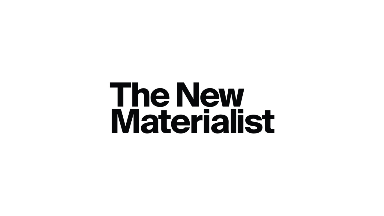 The New Materialist - Base Cosmos Materia